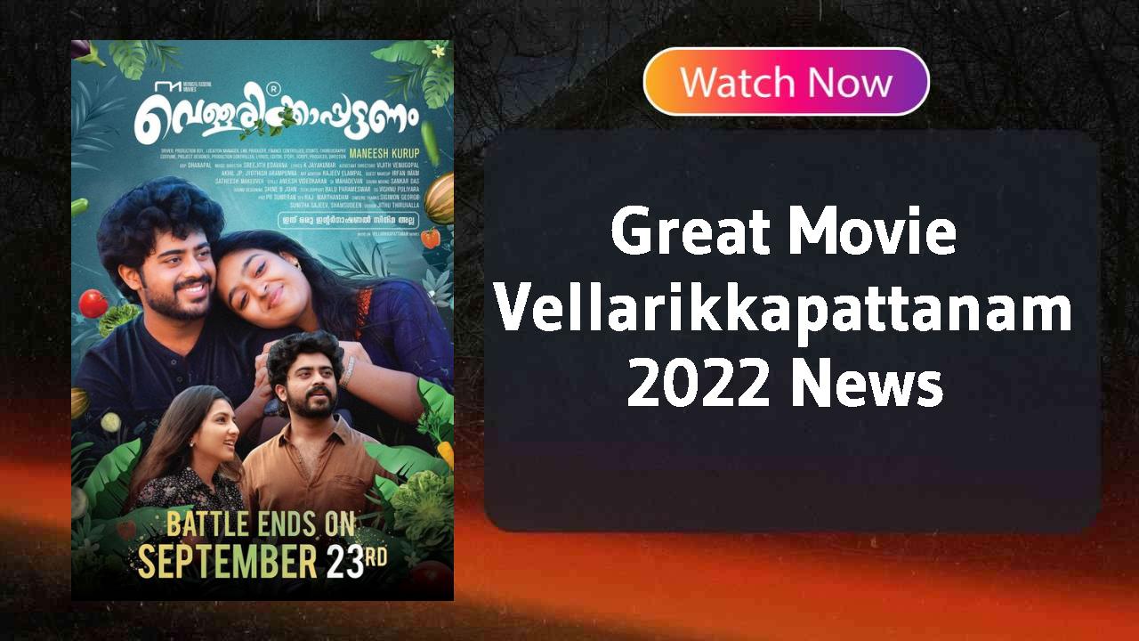 Vellarikkapattanam 2022